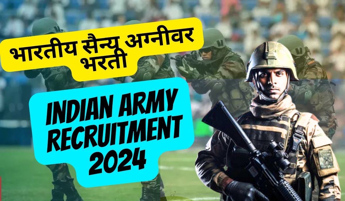 Indian Army Recruitment 2024